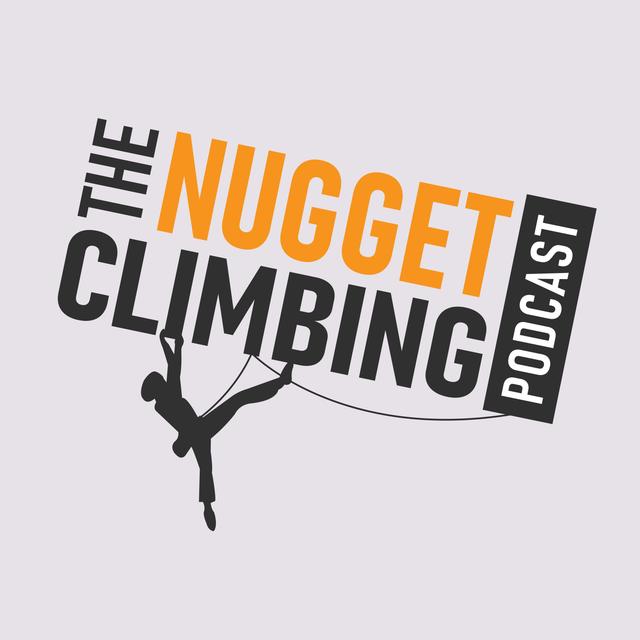 The Nugget Climbing Podcast - podcast cover