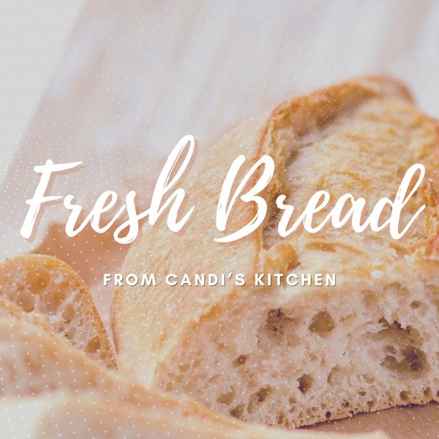 Fresh Bread From Candi's Kitchen - podcast cover