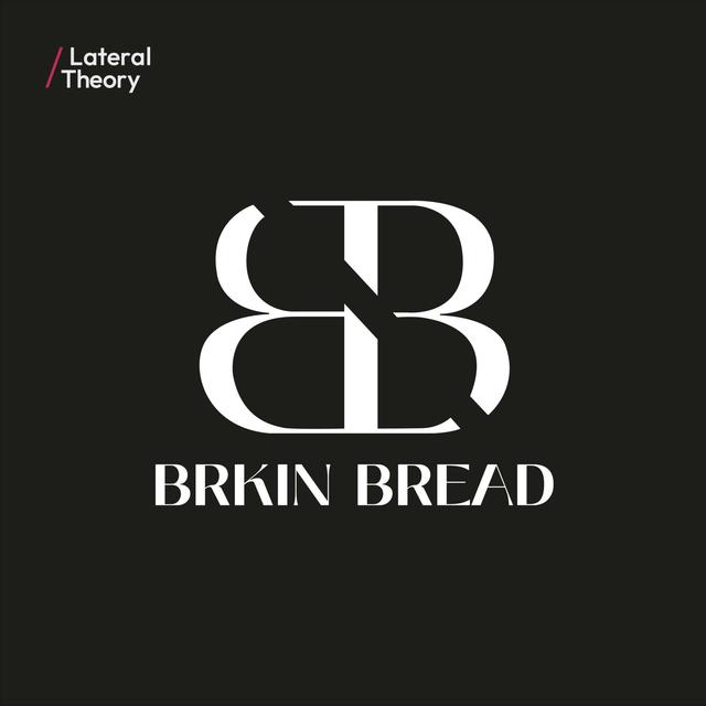 BRKIN Bread: For The Hungry Mind - podcast cover