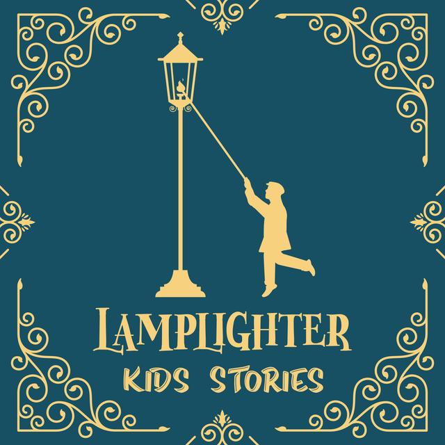 Lamplighter Kids Stories - podcast cover