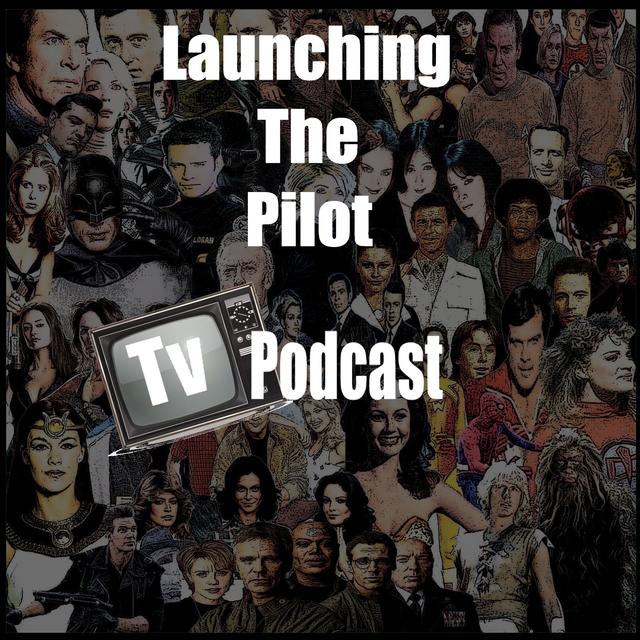 Launching The Pilot - podcast cover