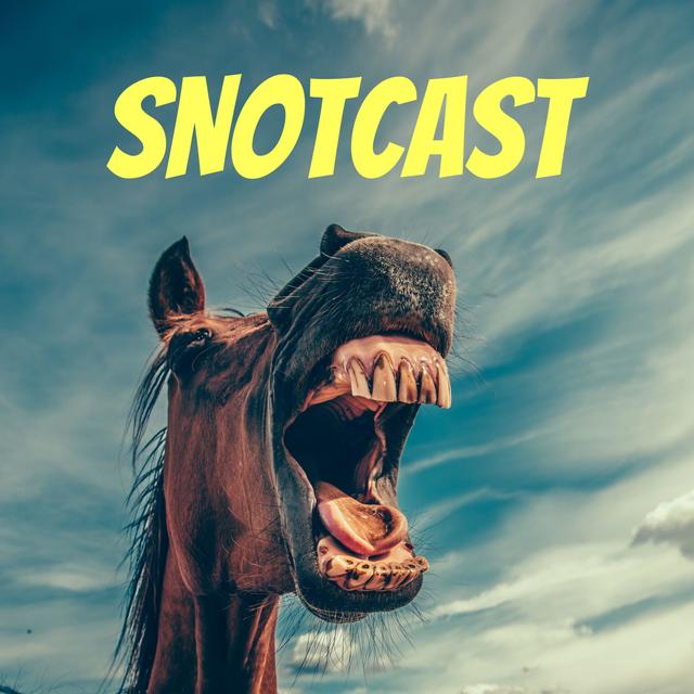 SNOTCAST - podcast cover