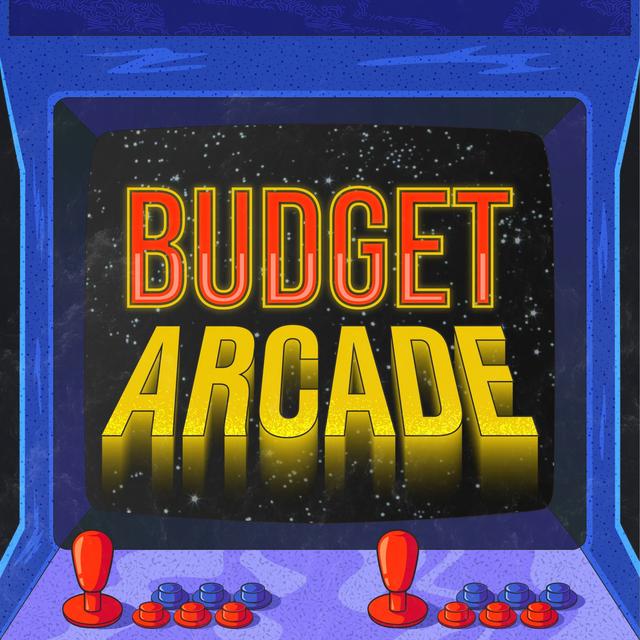 Budget Arcade: Low-Cost Gaming - podcast cover