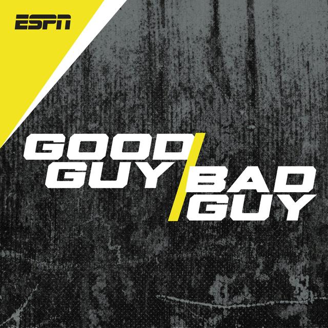 Good Guy / Bad Guy - podcast cover