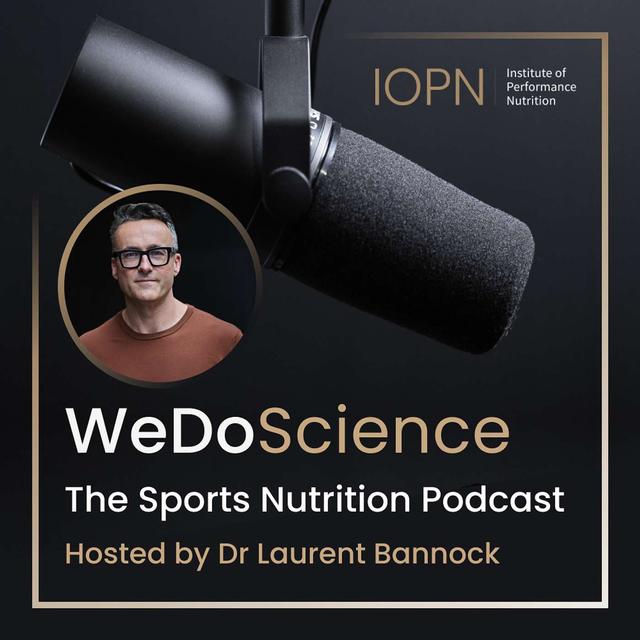 We Do Science - The Sports Nutrition Podcast - podcast cover