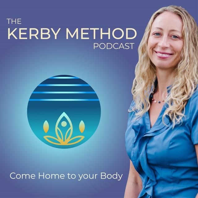 The Kerby Method Podcast - podcast cover