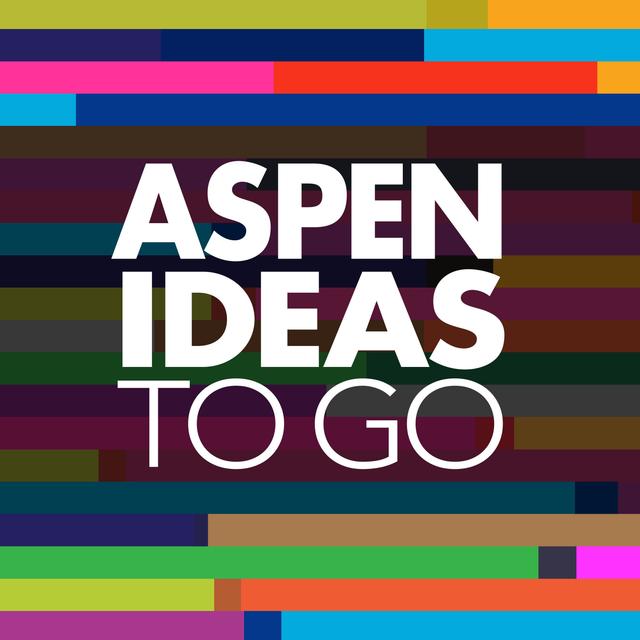 Aspen Ideas to Go - podcast cover
