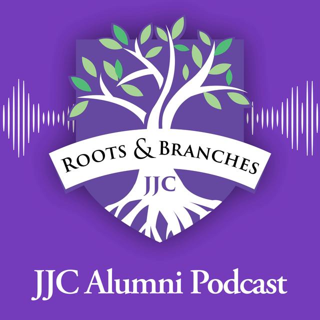 Roots and Branches JJC Alumni Podcast - podcast cover