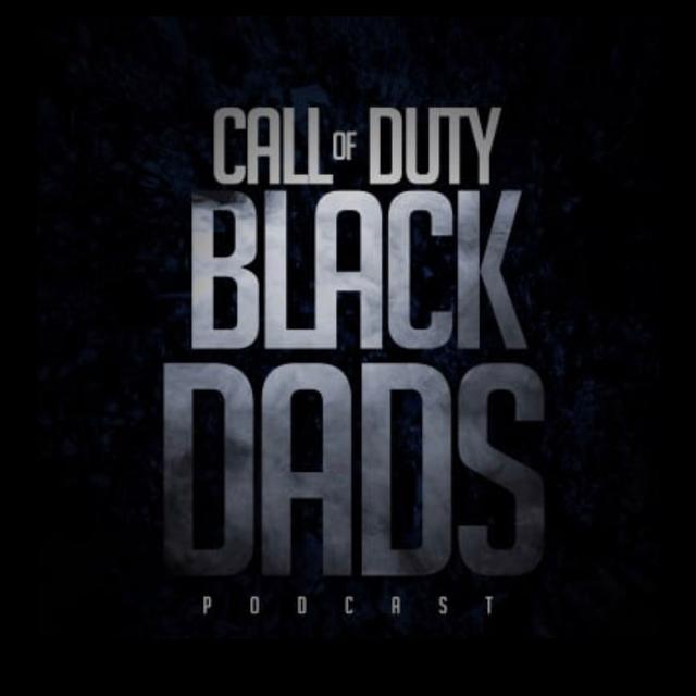 Call of Duty Black Dads Podcast - podcast cover