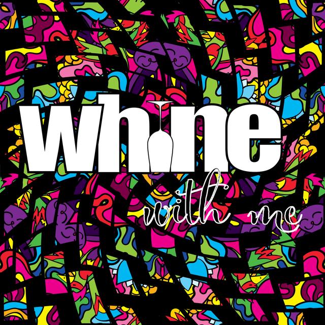 Whine With Me - podcast cover