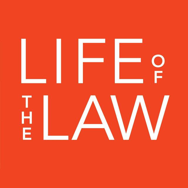 Life of the Law - podcast cover