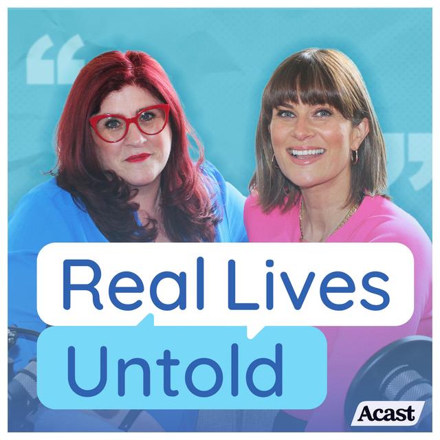 Real Lives Untold - podcast cover
