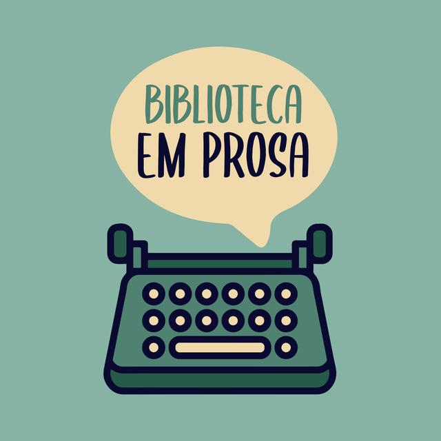 Podcast do Biblioteca em Prosa - podcast cover