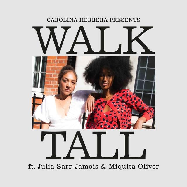 Carolina Herrera Presents: Walk Tall - podcast cover
