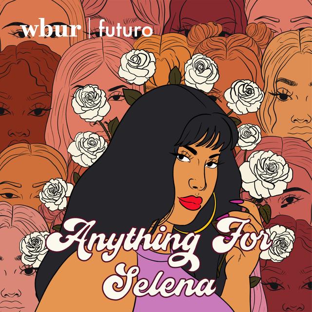 Anything For Selena - podcast cover