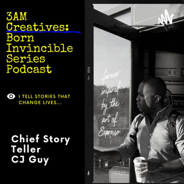 3AM Creatives: Born Invincible and Living Outta Limits - podcast cover