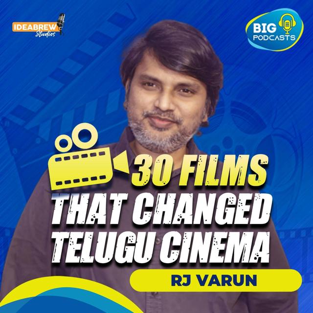 30 Films that changed Telugu cinema - podcast cover