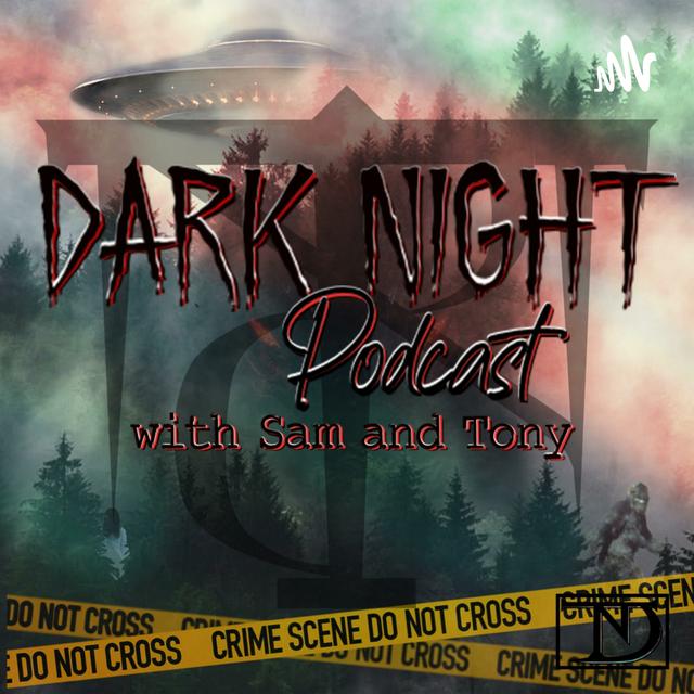 Dark Night Podcast - podcast cover
