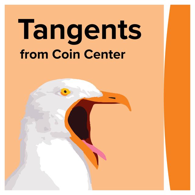 Tangents from Coin Center - podcast cover