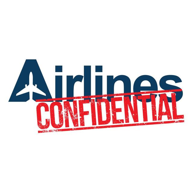 Airlines Confidential Podcast - podcast cover