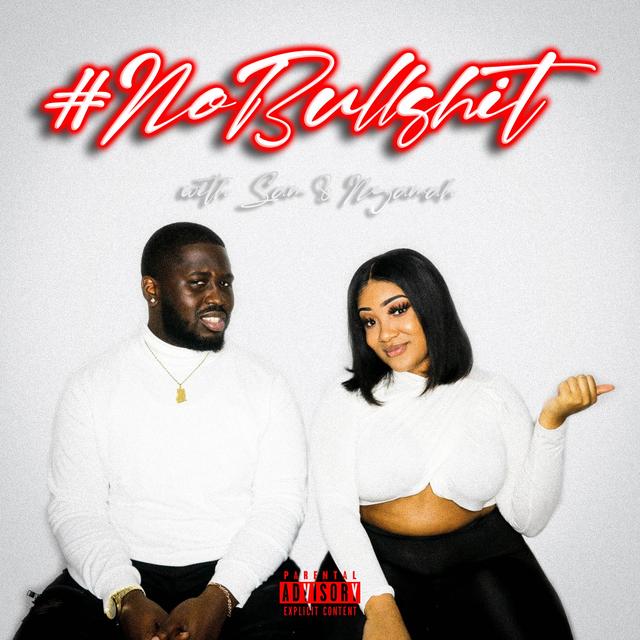 #NoBullshit with Sam & Nyamah - podcast cover