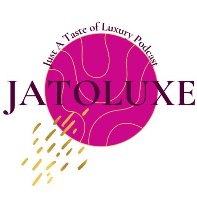 Just A Taste Of Luxury - podcast cover