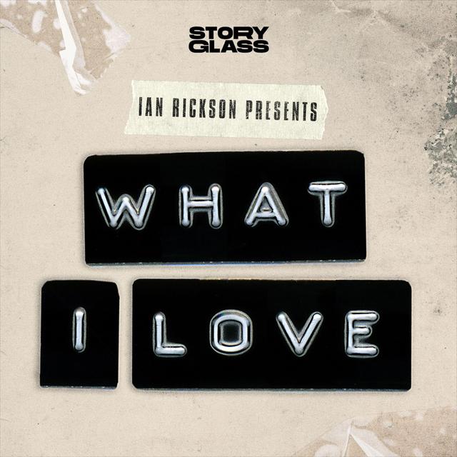 What I Love - podcast cover