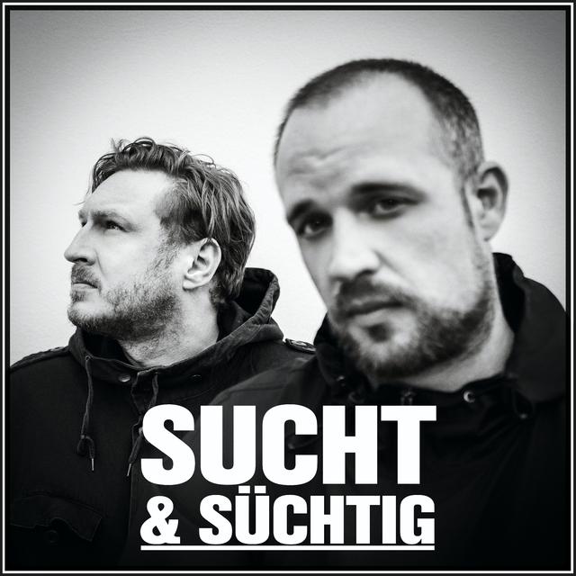 SUCHT und SÜCHTIG - podcast cover