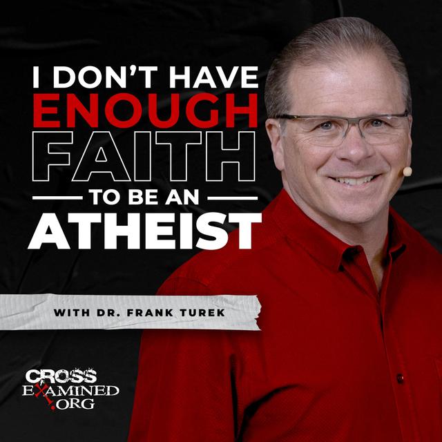 I Don't Have Enough FAITH to Be an ATHEIST - podcast cover