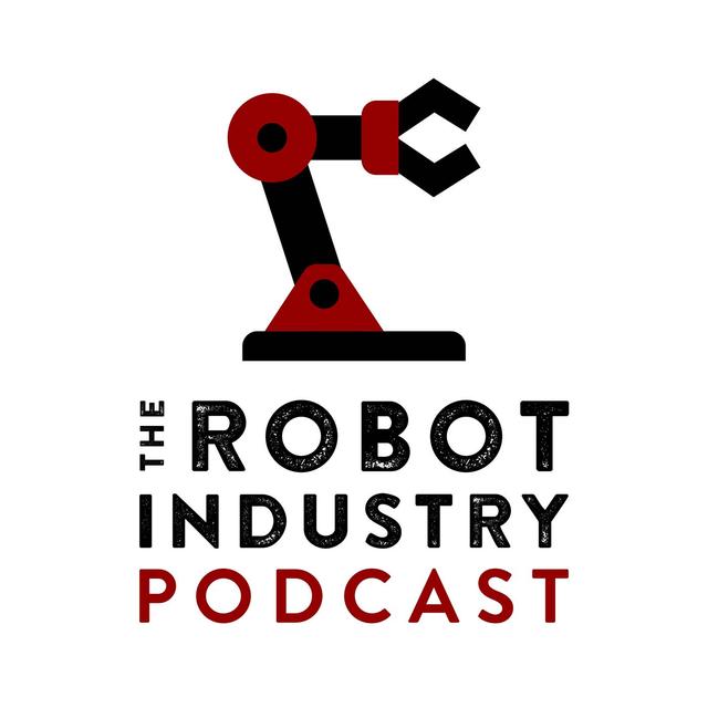 The Robot Industry Podcast - podcast cover