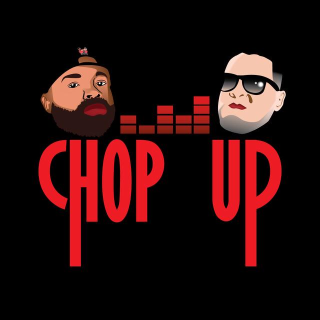 Chop it up Hip Hop Podcast - podcast cover