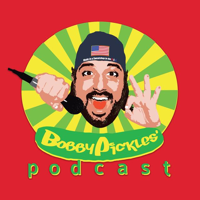 Bobby Pickles' Podcast™️ - podcast cover