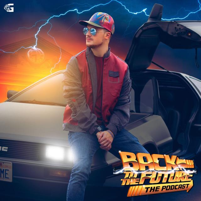 Back to the Future: The Podcast - podcast cover
