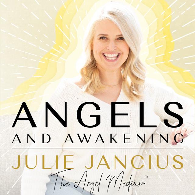 Angels and Awakening - podcast cover