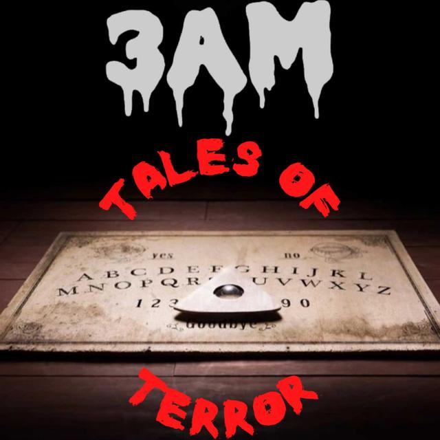 3 AM Tales of Terror - podcast cover