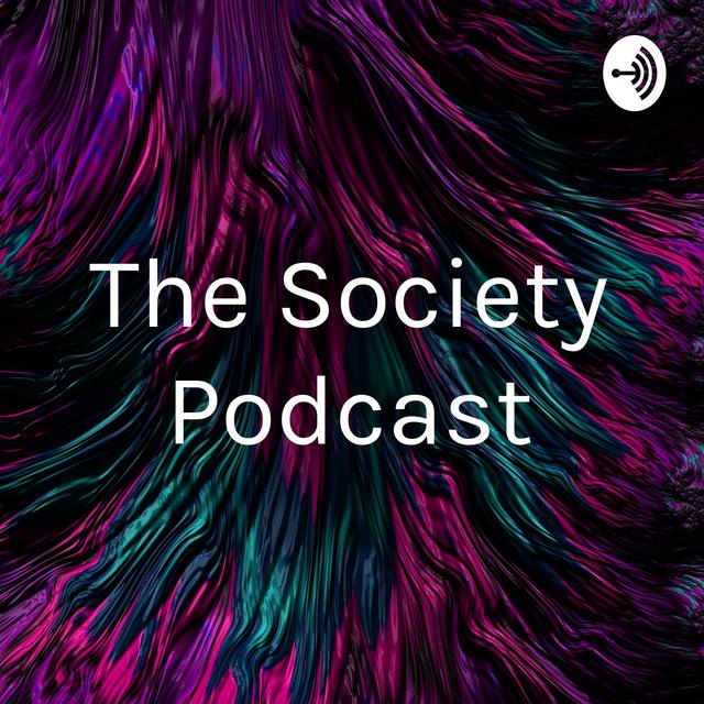 The Society Podcast - podcast cover