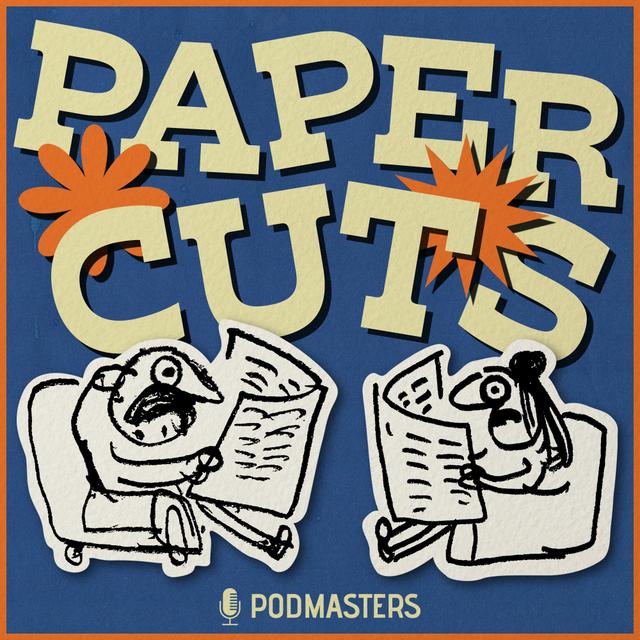 Paper Cuts - podcast cover