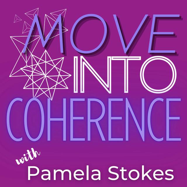 Move Into Coherence - podcast cover