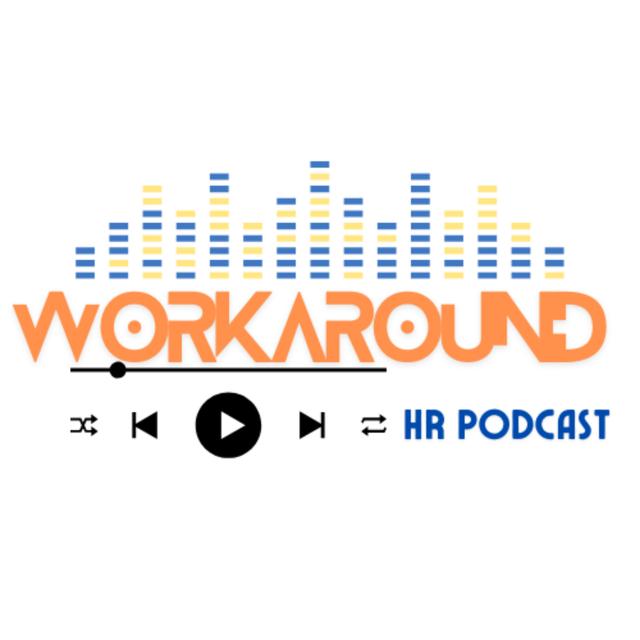 #WORKAROUND HR Podcast - podcast cover