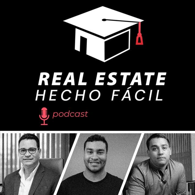 Real Estate Hecho Facil - podcast cover