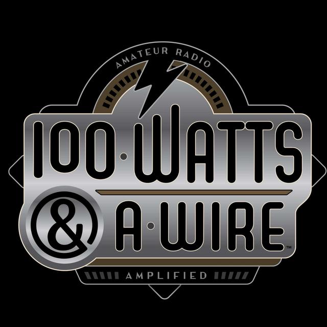 100 Watts and a Wire - podcast cover