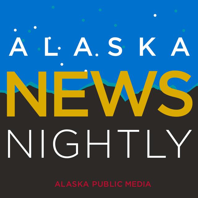 Alaska News Nightly - Alaska Public Media - podcast cover