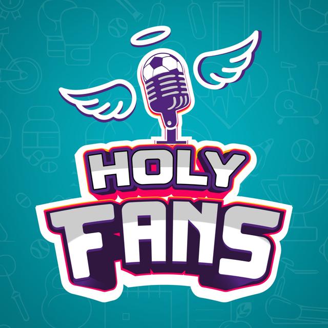 Holy Fans - podcast cover