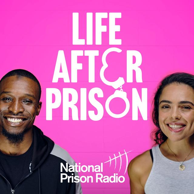 Life After Prison - podcast cover