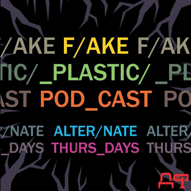 Fake Plastic Podcast - podcast cover