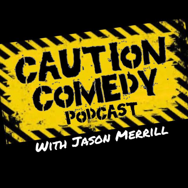Caution Comedy Podcast - podcast cover