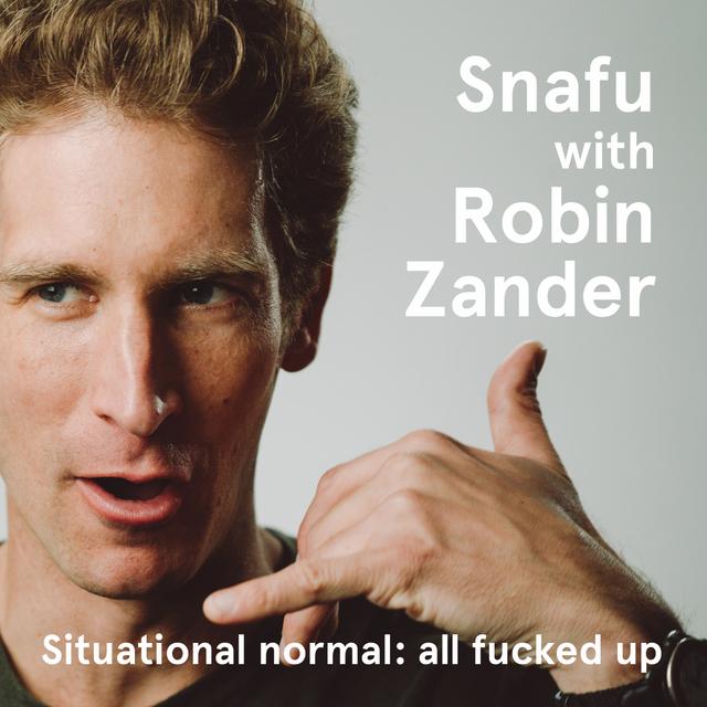 Snafu w/ Robin Zander - podcast cover