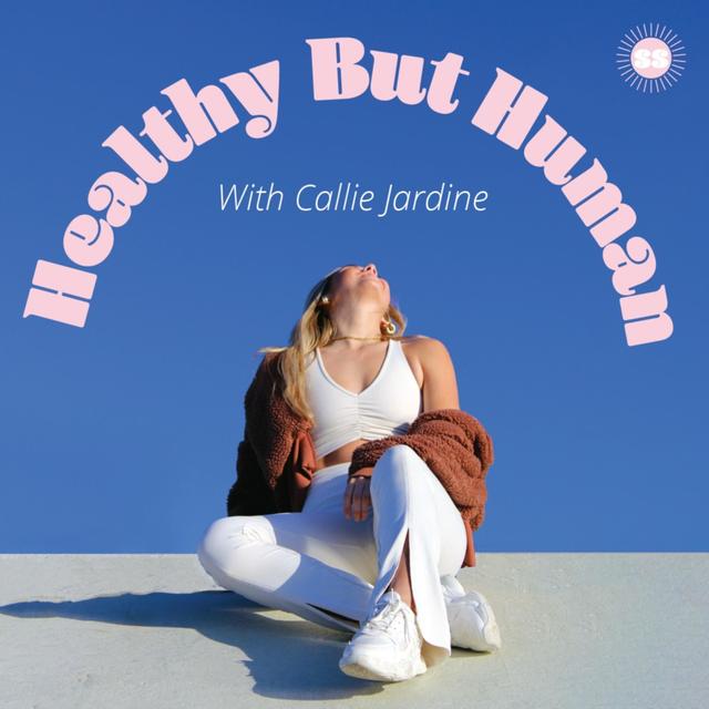 Healthy But Human - podcast cover