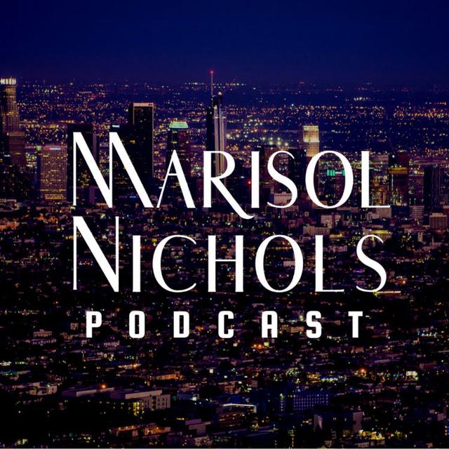 Marisol Nichols Podcast - podcast cover