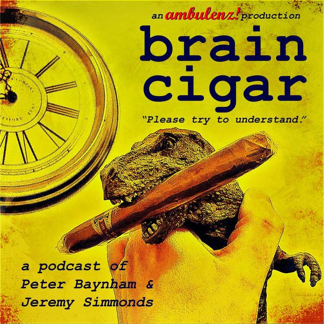 Brain Cigar - podcast cover